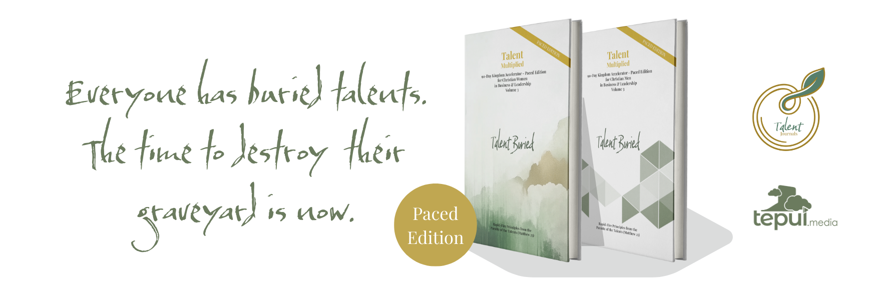 Talent Journals: Journal Multiplied Accelerators Talent Buried Paced Edition  - Volume 3 for Men and Women